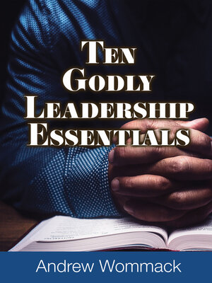 cover image of Ten Godly Leadership Essentials